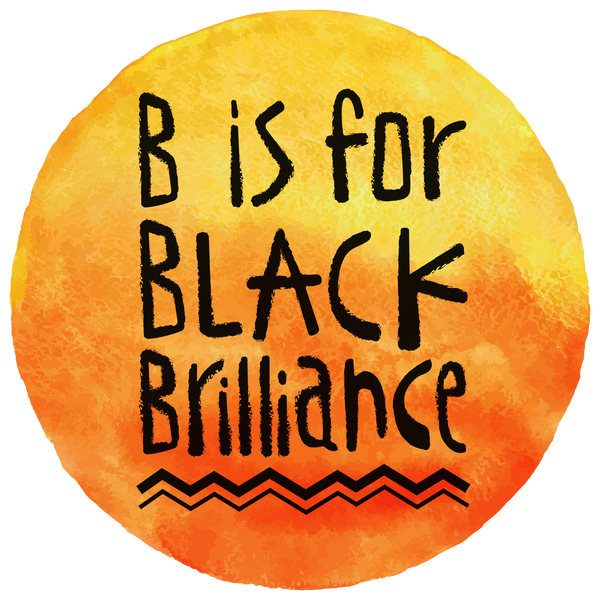 B is for Black Brilliance