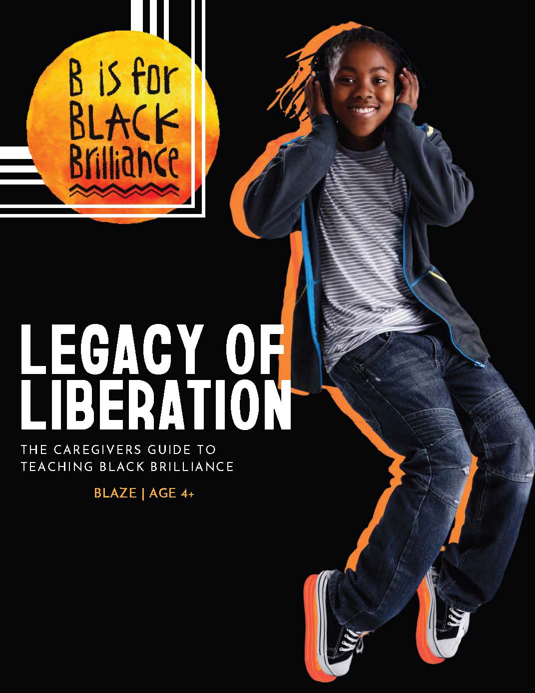 Legacy of Liberation: Downloadable Guide to Teaching Black Brilliance (Ages 4+)