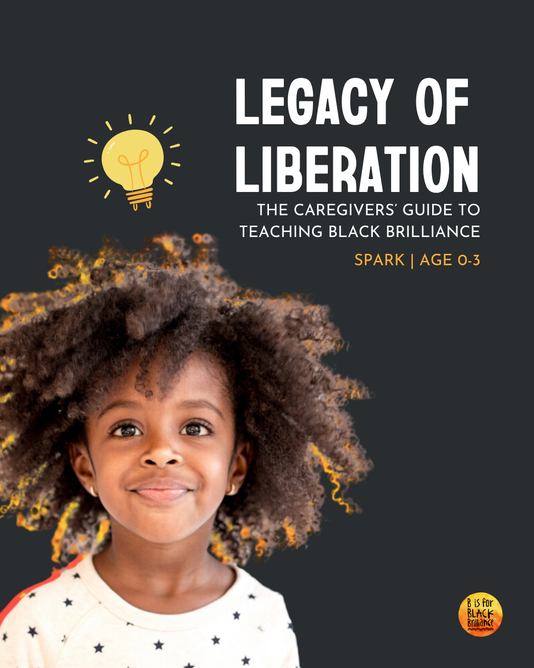 Legacy of Liberation: Downloadable Guide to Teaching Black Brilliance
